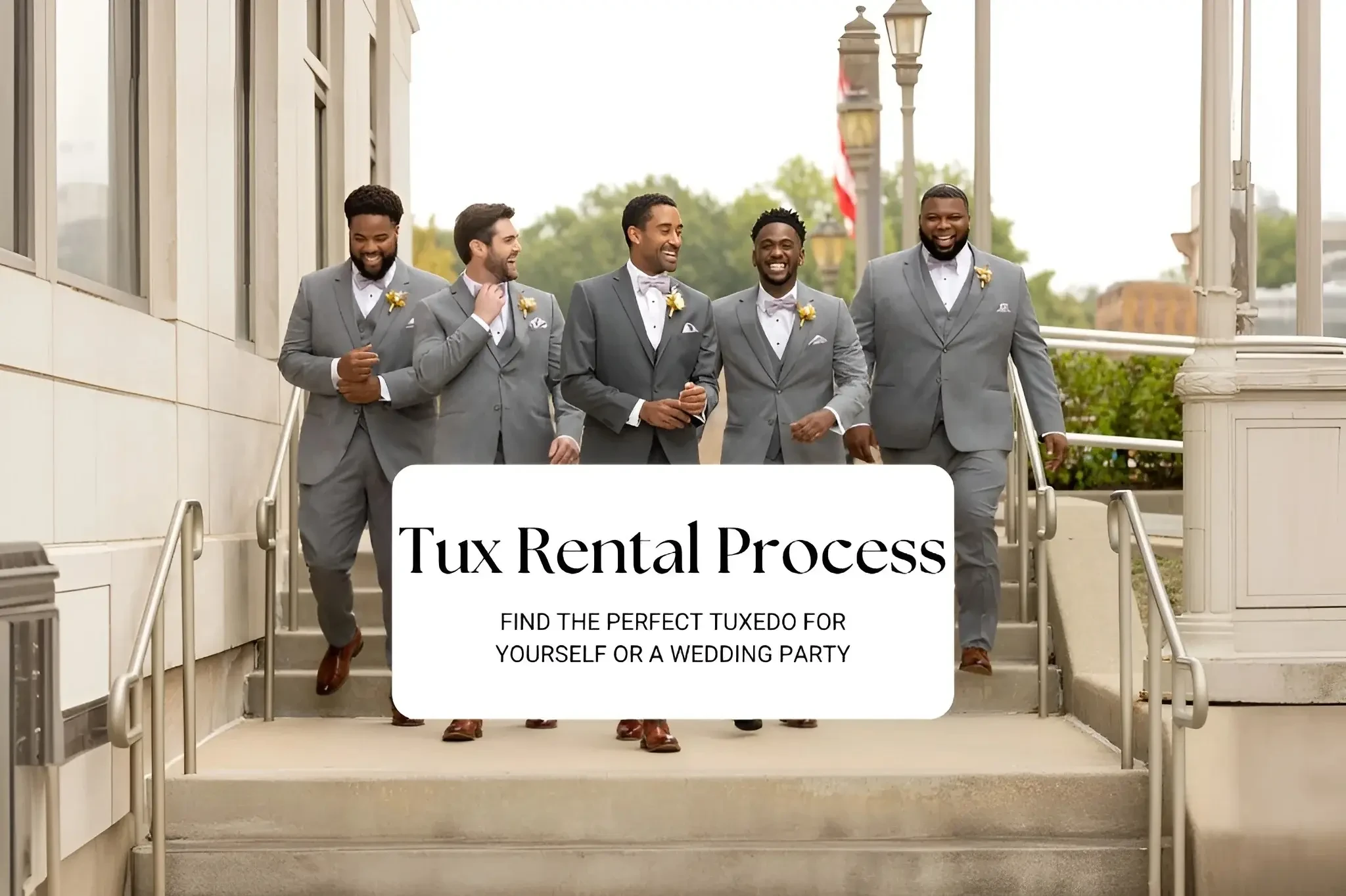 Tux Rental Process